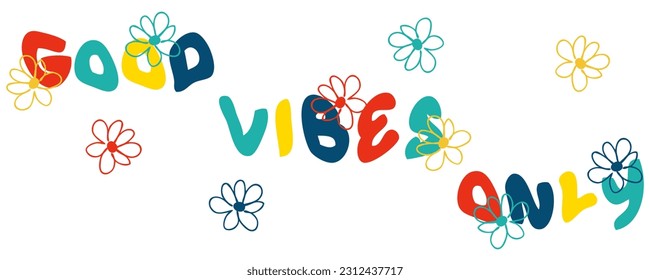 GOOD VIBES ONLY slogan cup print with daisies in retro style. Hand drawn floral mug vector illustration.

