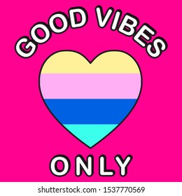 GOOD VIBES ONLY, SLOGAN PRINT VECTOR