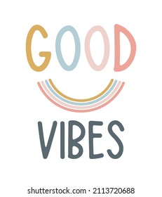 Good vibes only slogan. Vector illustration design for fashion fabrics, textile graphics, prints.