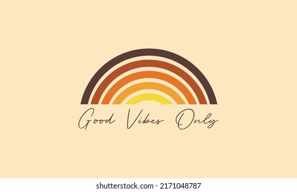 Good vibes only typography cute rainbow. cool color rainbow vector design template