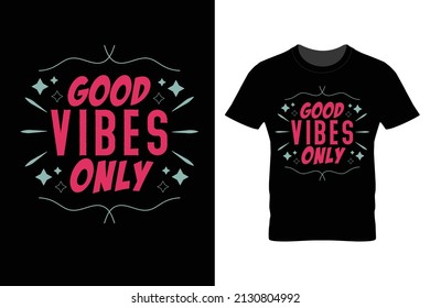 Good vibes only typography Premium Vector