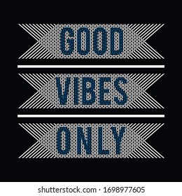 buenas vibraciones sólo tipografía camiseta diseño gráfico ilustración vectorial