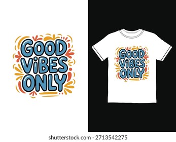Apenas boas vibrações, design de camisetas tipográficas, 100 dias de escola, de volta à escola