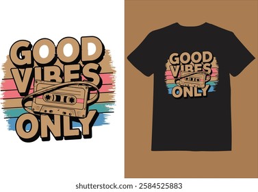 Good Vibes Only typography vector for print t shirt