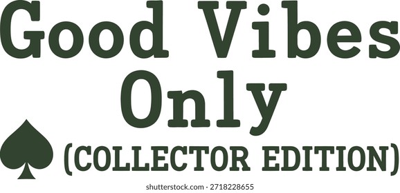 Buenas vibraciones Solo diseño de Vector de tipografía blanco negro verde sobre fondo transparente para positividad ropa camiseta pegatina impresión regalo de la comunidad diseño creativo corte archivo
