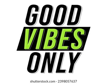 Good Vibes Only Vector Logo