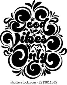 Good Vibes Only is a vintage retro style combine with modern deseign, and nice for t-shirt and other products. 