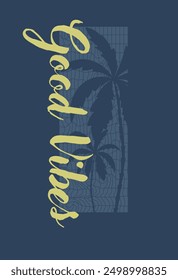 good vibes palm beach graphic