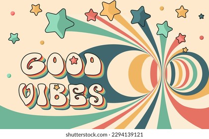 Good Vibes popular 70s hippie culture motivational slogan with abstract fireworks and retro style stars. Background,poster,textile, print,sticker,postcard. Flat style vintage Vector illustration