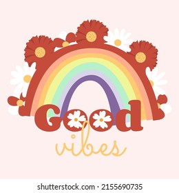 Good vibes. Rainbow with clouds. Fashionable design for stickers, greeting cards, prints on T-shirts, posters