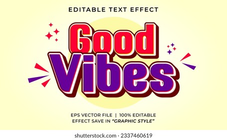 Good vibes retro editable text effect template