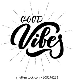 Good vibes retro hand lettering with vintage star-burst rays, isolated on white background. Vector illustration