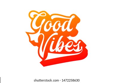 Good vibes retro lettering can be used for card, poster, postcard, t-shirt apparel design