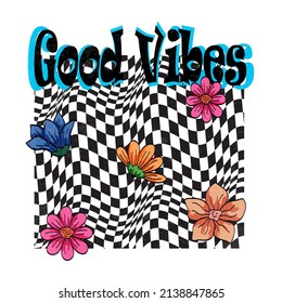 Good Vibes slogan graphic vector print lettering for t shirt print design