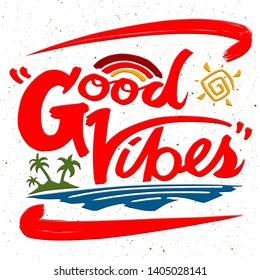 good vibes slogan summer beach surf holiday tropical tee print graphic design 