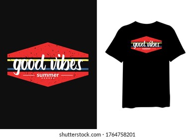 Good vibes summer stylish t-shirt and apparel trendy design with typography, print, vector illustration design