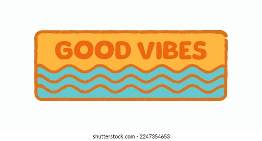 Good vibes summer time for design t-shirt, badge, sticker, etc