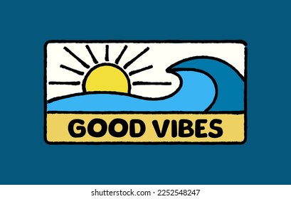 Good vibes summer time for design t-shirt, badge, sticker, etc