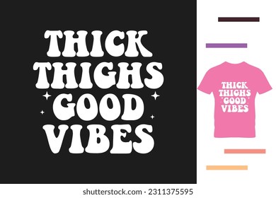 Good vibes t shirt design