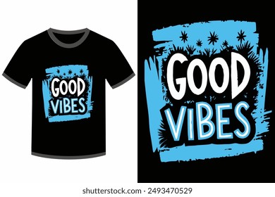 Good vibes text typography vector illustration perfect for trendy T-shirt designs. Vibrant, stylish, and modern art piece to elevate your fashion game and make a bold statement