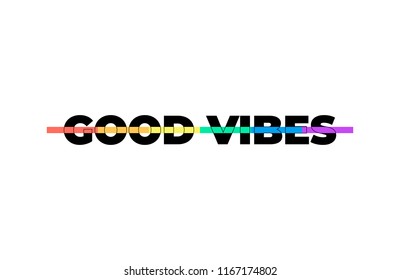 Good Vibes typography slogan, modern graphic with colorful rainbow lines. Fashion vector design for t-shirt. Tee print.
