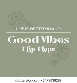 Good vibes typography slogan for t shirt printing, tee graphic design.