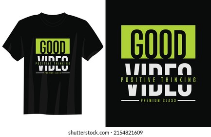 good vibes typography t shirt design, motivational typography t shirt design, inspirational quotes t-shirt design