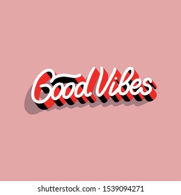 good vibes vector lettering illustration pink background