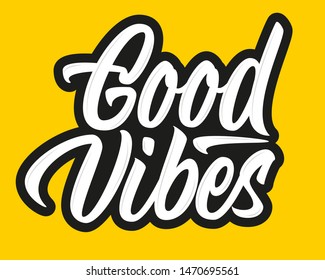 Good Vibes vector lettering sign on yellow background