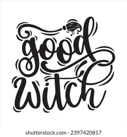 good witch background inspirational positive quotes, motivational, typography, lettering design