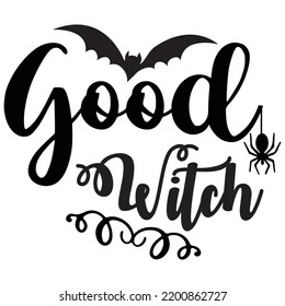 Good witch Happy Halloween shirt print template, Pumpkin Fall Witches Halloween Costume shirt design