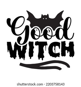 Good witch Happy Halloween shirt print template, Pumpkin Fall Witches Halloween Costume shirt design