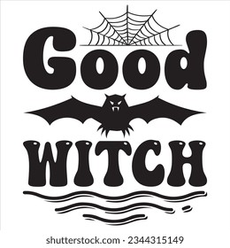Good Witch T-shirt Design Vector File