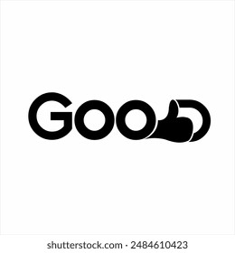 "Good" word design with thumbs up gesture symbol on letter D..