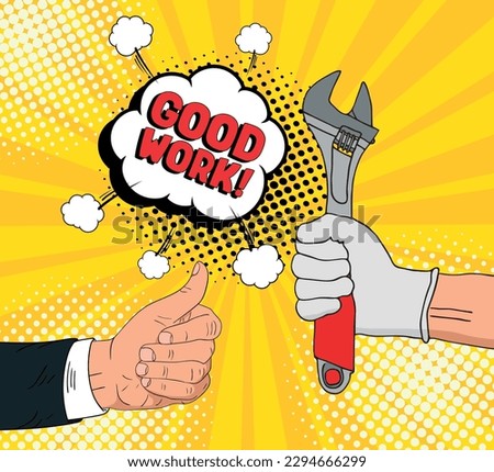 Good work banner in pop art style design. Vector illustration