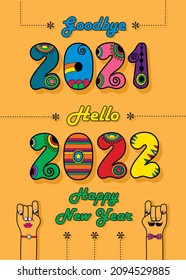Goodbye 2021. Hello 2022. Happy New Year. Disco colorful numbers with bright decor. Cartoon male and female hands looking at each other. Orange background. Vector Illustration