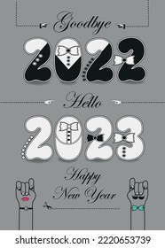 Goodbye 2022. Hello 2023. Happy New Year. Artistic numbers with tuxedos, ties and buttons, black texts and scissors. Cartoon male and female hands looking at each other. Gray background. Vintage card