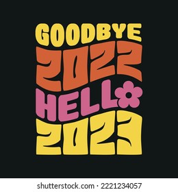 Goodbye 2022 Hello 2023 T Shirt, Merry Christmas Happy New Year 2023 Funny Shirt, Family Party Shirt svg