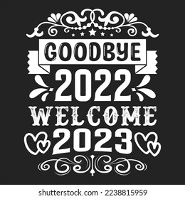 Diseño de camisetas de bienvenida 2023 de Goodbye 2022