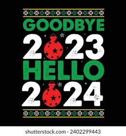 Goodbye 2023 Hello 2024, Christmas Sweater Shirt svg