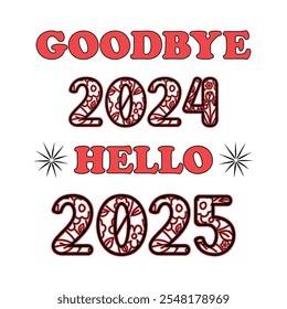 goodbye 2024 hello 2025 vector art