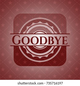 Goodbye Badge Red Background Stock Vector (Royalty Free) 735716197 ...