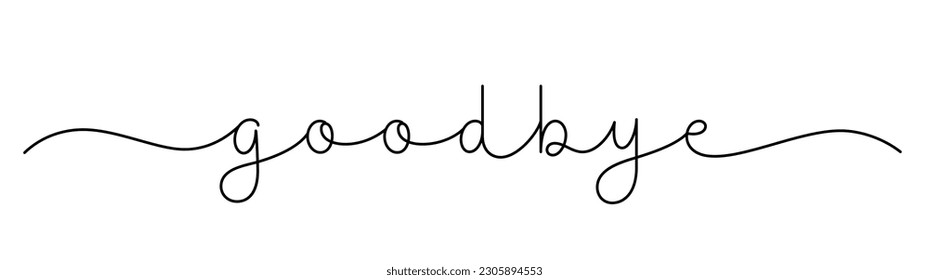 GOODBYE black vector monoline calligraphy banner with swashes