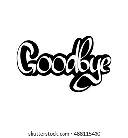 Goodbye Calligraphy Lettering Isolated Sticker Word Stock Vector ...