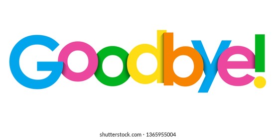 GOODBYE! colorful typography banner