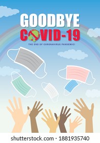 Adiós, fin de la pandemia del coronavirus Covid-19. Afiche del concepto Anti Covid-19. La liberación de usar máscara facial. Las personas se quitan o quitan la máscara facial. Fondo del cielo arcoiris. Ilustración vectorial. 