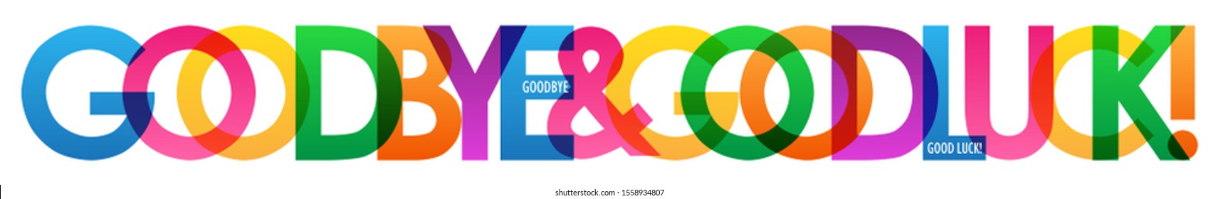 GOODBYE & GOOD LUCK! colorful vector typography banner svg