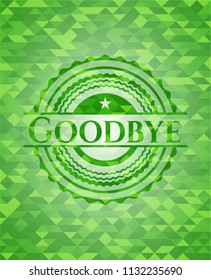 Goodbye green emblem with mosaic background