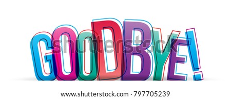 Goodbye! Isolated vector illustration word