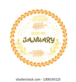 goodbye january spring text sign with frame, vector illustration